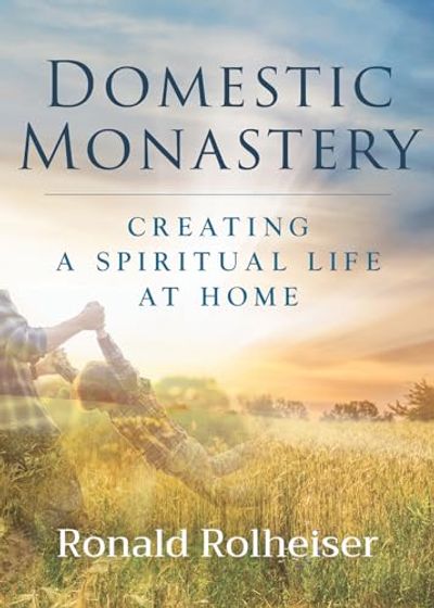 Domestic Monastery: Creating Spiritual Life at Home $10.23 (Reg $18.16)