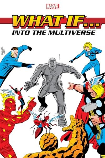 WHAT IF?: INTO THE MULTIVERSE OMNIBUS VOL. 1 $95 (Reg $156.25)