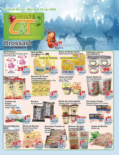 Marche C&T (Brossard) Flyer January 9 to 15