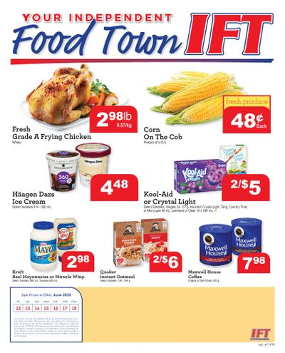 IFT Independent Food Town Flyer June 12 to 18