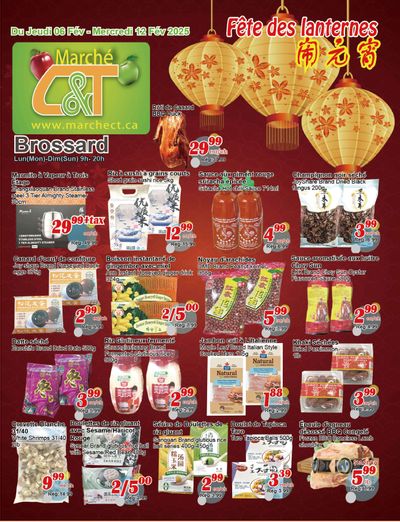 Marche C&T (Brossard) Flyer February 6 to 12