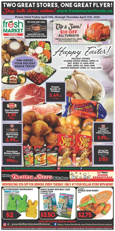 Fresh Market Foods Flyer April 11 to 17 Fresh Market Foods Flyer April 11 to 17