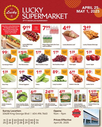 Lucky Supermarket (Surrey) Flyer April 25 to May 1 Lucky Supermarket (Surrey) Flyer April 25 to May 1