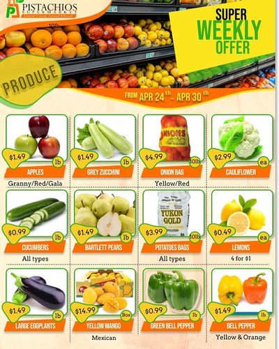 Pistachios Supermarket Flyer April 24 to 30 Pistachios Supermarket Flyer April 24 to 30