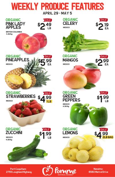 Pomme Natural Market Weekly Produce Flyer April 29 to May 5 Pomme Natural Market Weekly Produce Flyer April 29 to May 5