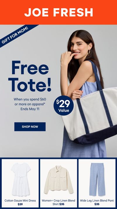 Joe Fresh Flyer May 1 to 7 Joe Fresh Flyer May 1 to 7