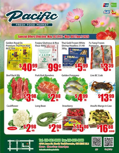 Pacific Fresh Food Market (North York) Flyer May 2 to 8