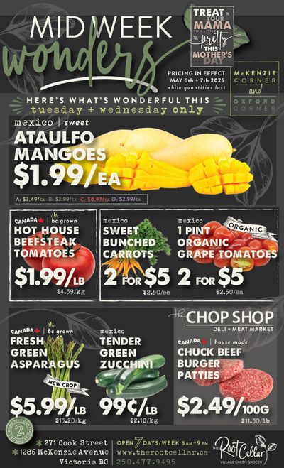 The Root Cellar Mid-Week Flyer May 6 and 7 The Root Cellar Mid-Week Flyer May 6 and 7