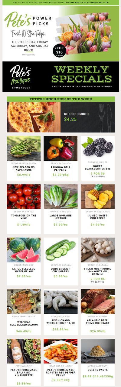 Pete's Fine Foods Flyer May 8 to 14 Pete's Fine Foods Flyer May 8 to 14