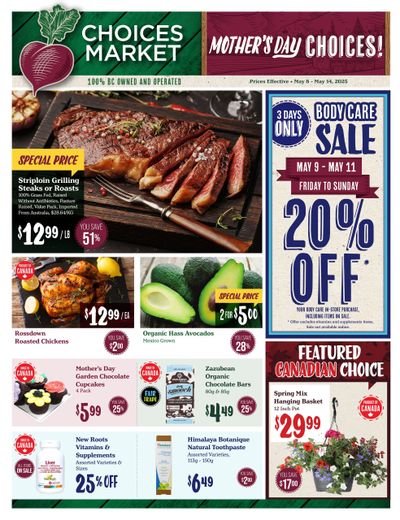 Choices Market Flyer May 8 to 14 Choices Market Flyer May 8 to 14