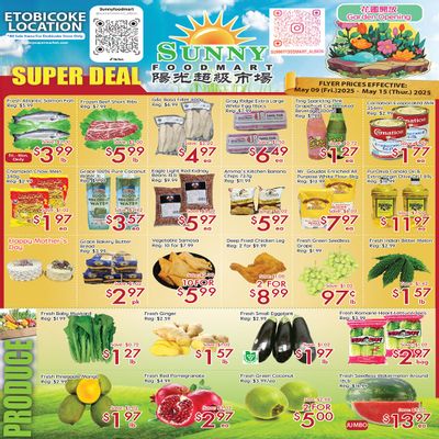 Sunny Foodmart (Etobicoke) Flyer May 9 to 15 Sunny Foodmart (Etobicoke) Flyer May 9 to 15