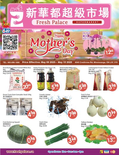 Fresh Palace Supermarket Flyer May 9 to 15 Fresh Palace Supermarket Flyer May 9 to 15