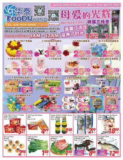 Foody World Flyer May 9 to 15 Foody World Flyer May 9 to 15