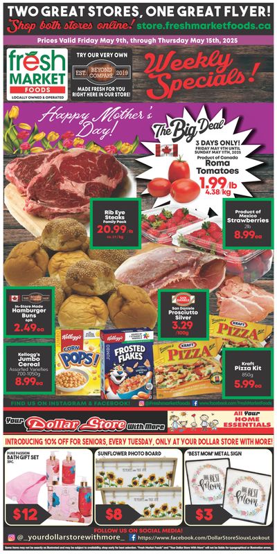 Fresh Market Foods Flyer May 9 to 15 Fresh Market Foods Flyer May 9 to 15
