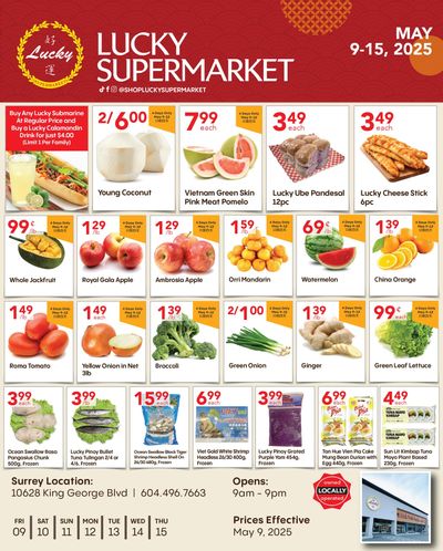 Lucky Supermarket (Surrey) Flyer May 9 to 15 Lucky Supermarket (Surrey) Flyer May 9 to 15