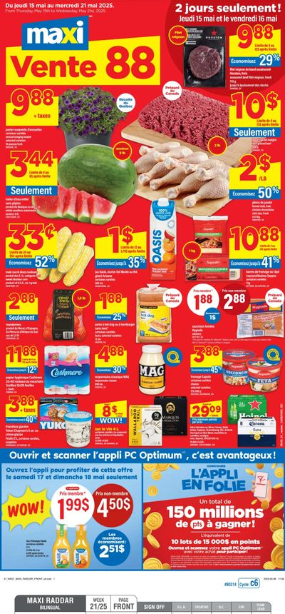 Maxi Flyer May 15 to 21 Maxi Flyer May 15 to 21