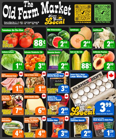 The Old Farm Market (Duncan) Flyer May 15 to 21