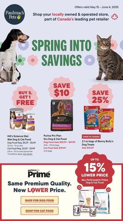 Paulmac's Pets Flyer May 15 to June 4 Paulmac's Pets Flyer May 15 to June 4