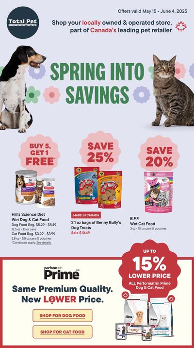 Total Pet Flyer May 15 to June 4 Total Pet Flyer May 15 to June 4