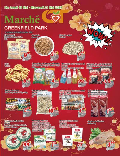 Marche C&T (Greenfield Park) Flyer May 15 to 21 Marche C&T (Greenfield Park) Flyer May 15 to 21