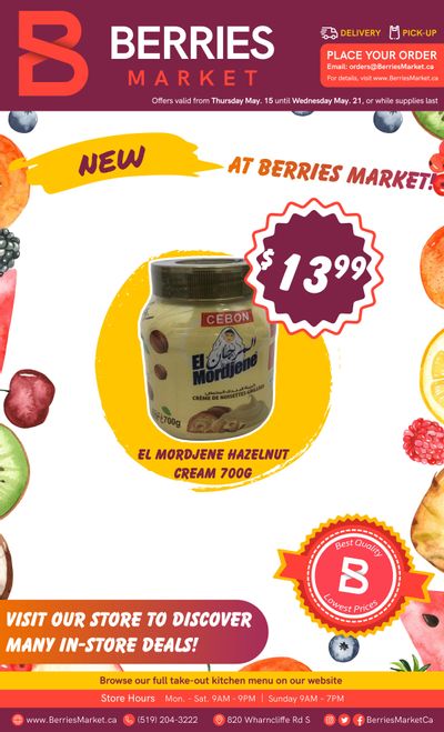 Berries Market Flyer May 15 to 21 Berries Market Flyer May 15 to 21