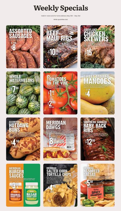 Meridian Farm Market Flyer May 13 to 21 Meridian Farm Market Flyer May 13 to 21