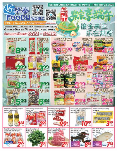 Foody World Flyer May 16 to 22 Foody World Flyer May 16 to 22