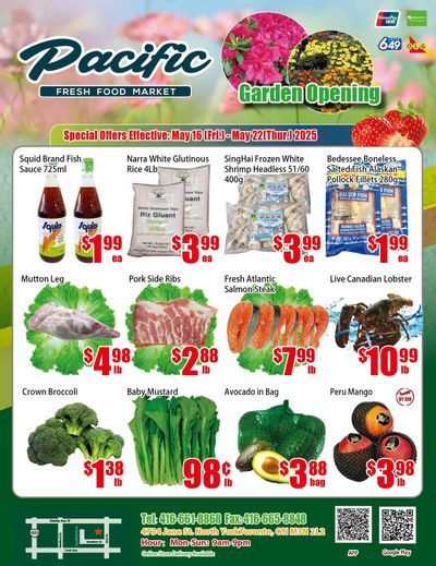 Pacific Fresh Food Market (North York) Flyer May 16 to 22