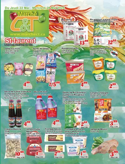 Marche C&T (St. Laurent) Flyer May 22 to 28