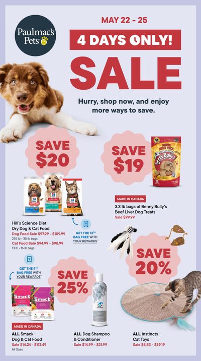 Paulmac's Pets Flyer May 22 to 25