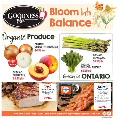 Goodness Me Flyer May 28 to June 3 Goodness Me Flyer May 28 to June 3