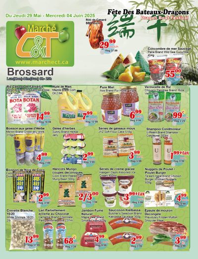 Marche C&T (Brossard) Flyer May 29 to June 4