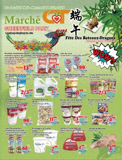 Marche C&T (Greenfield Park) Flyer May 29 to June 4 Marche C&T (Greenfield Park) Flyer May 29 to June 4