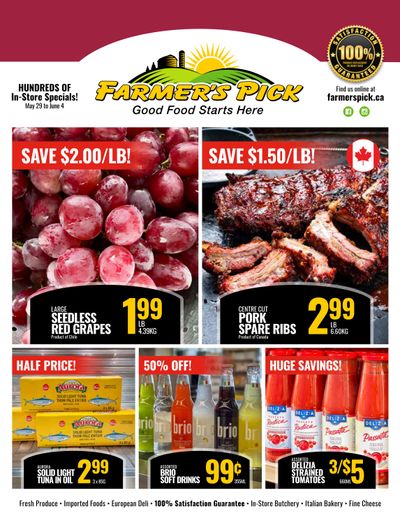Farmer's Pick Flyer May 29 to June 4 Farmer's Pick Flyer May 29 to June 4