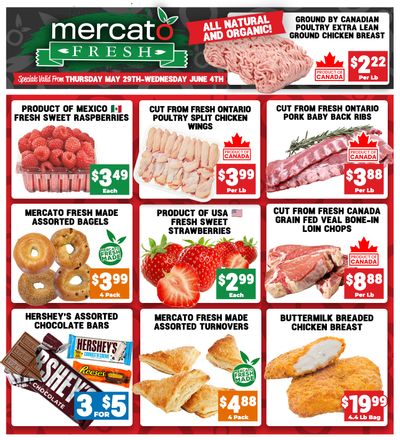 Mercato Fresh Flyer May 29 to June 4 Mercato Fresh Flyer May 29 to June 4