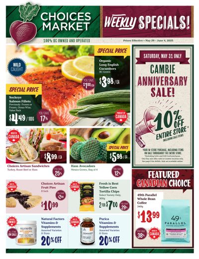 Choices Market Flyer May 29 to June 4 Choices Market Flyer May 29 to June 4