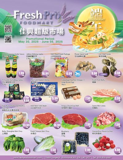 FreshPro Foodmart (Richmond Hill) Flyer May 30 to June 5 FreshPro Foodmart (Richmond Hill) Flyer May 30 to June 5