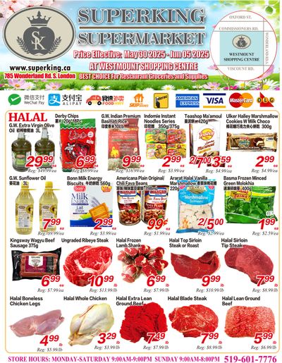 Superking Supermarket (London) Flyer May 30 to June 5 Superking Supermarket (London) Flyer May 30 to June 5