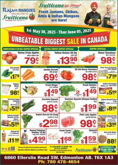 Fruiticana (Edmonton) Flyer May 30 to June 5 Fruiticana (Edmonton) Flyer May 30 to June 5