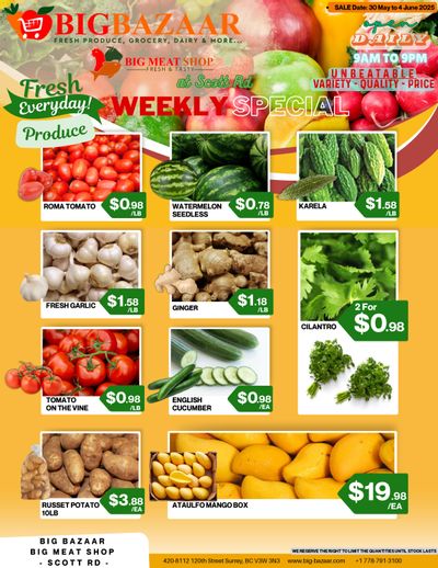 Big Bazaar Canada Flyer May 30 to June 4 Big Bazaar Canada Flyer May 30 to June 4