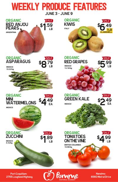 Pomme Natural Market Weekly Produce Flyer June 3 to 9 Pomme Natural Market Weekly Produce Flyer June 3 to 9