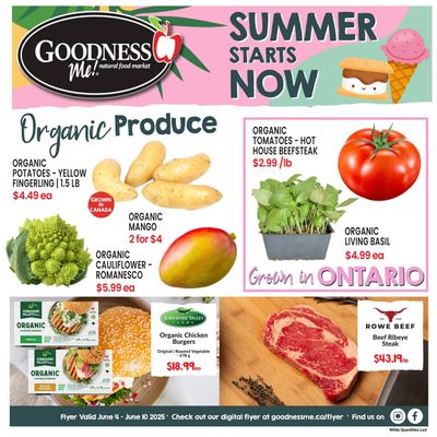 Goodness Me Flyer June 4 to 10 Goodness Me Flyer June 4 to 10