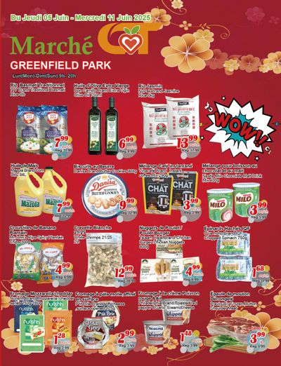 Marche C&T (Greenfield Park) Flyer June 5 to 11 Marche C&T (Greenfield Park) Flyer June 5 to 11