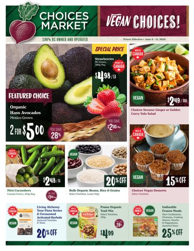 Choices Market Flyer June 5 to 11 Choices Market Flyer June 5 to 11