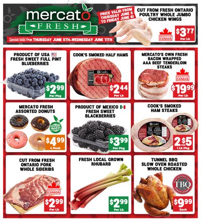Mercato Fresh Flyer June 5 to 11 Mercato Fresh Flyer June 5 to 11