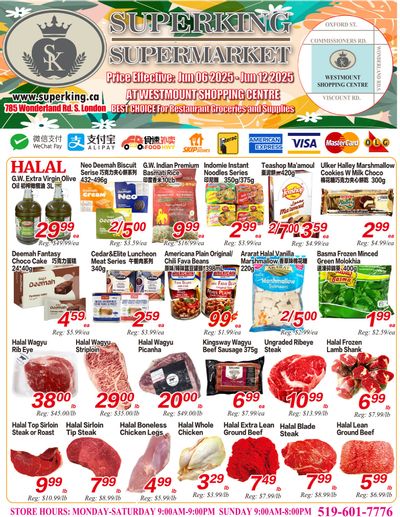 Superking Supermarket (London) Flyer June 6 to 12 Superking Supermarket (London) Flyer June 6 to 12
