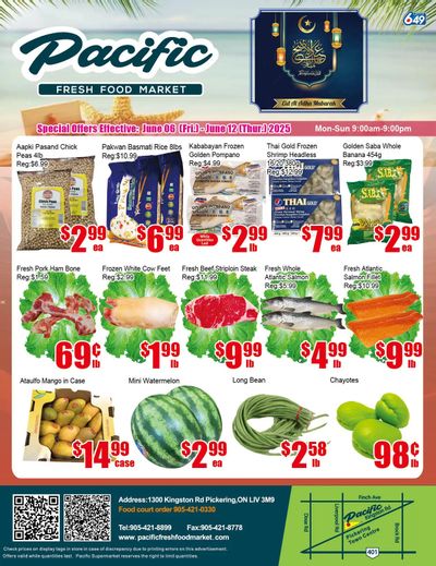 Pacific Fresh Food Market (Pickering) Flyer June 6 to 12 Pacific Fresh Food Market (Pickering) Flyer June 6 to 12