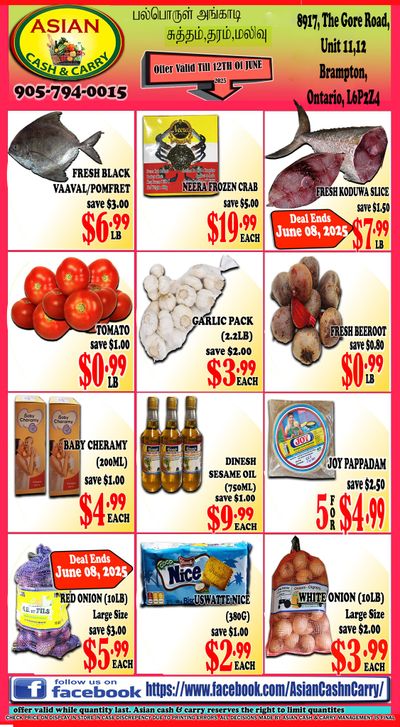 Asian Cash & Carry Flyer June 6 to 12 Asian Cash & Carry Flyer June 6 to 12