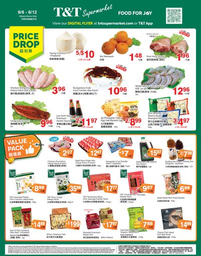 T&T Supermarket (AB) Flyer June 6 to 12 T&T Supermarket (AB) Flyer June 6 to 12