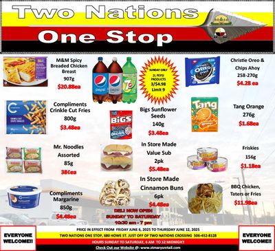 Two Nations One Stop Flyer June 6 to 12 Two Nations One Stop Flyer June 6 to 12